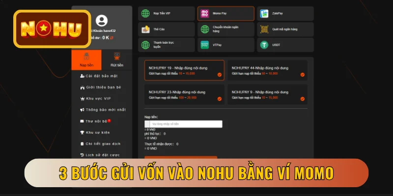 3 bước gửi vốn vào NOHU bằng ví Momo