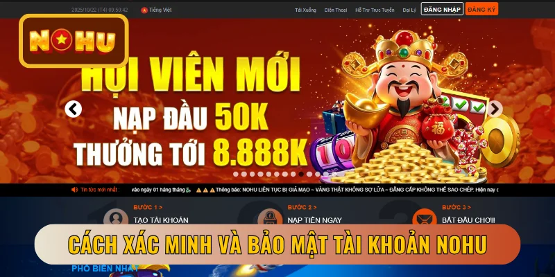 Cách xác minh và bảo mật tài khoản NOHU
