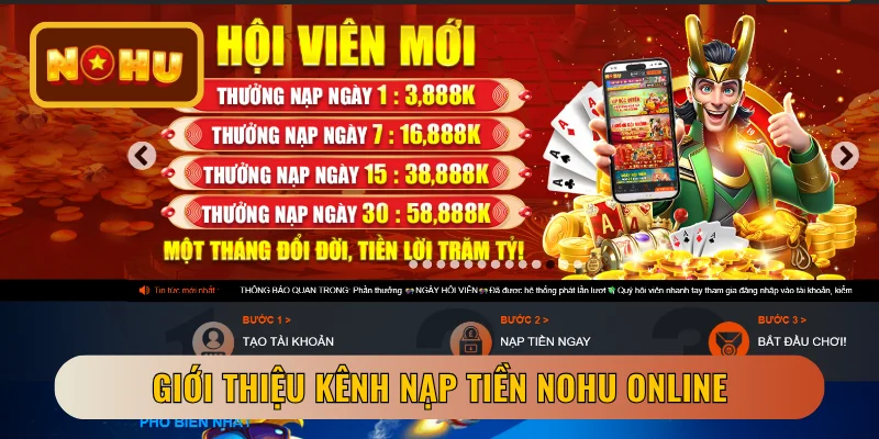 Giới thiệu kênh nạp tiền NOHU online