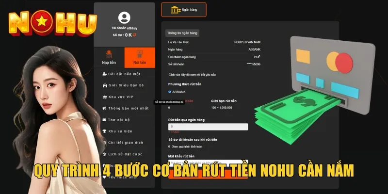 Quy trình 4 bước cơ bản rút tiền Nohu cần nắm